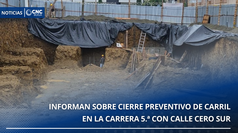 Secretaría de Movilidad informa sobre cierre preventivo de carril en la Carrera 5.ª con Calle Cero Sur