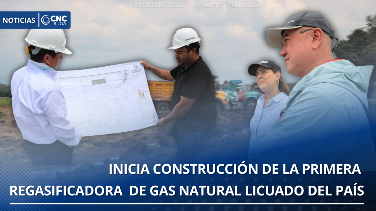 Inicia construcción de la primera regasificadora de Gas Natural Licuado del país
