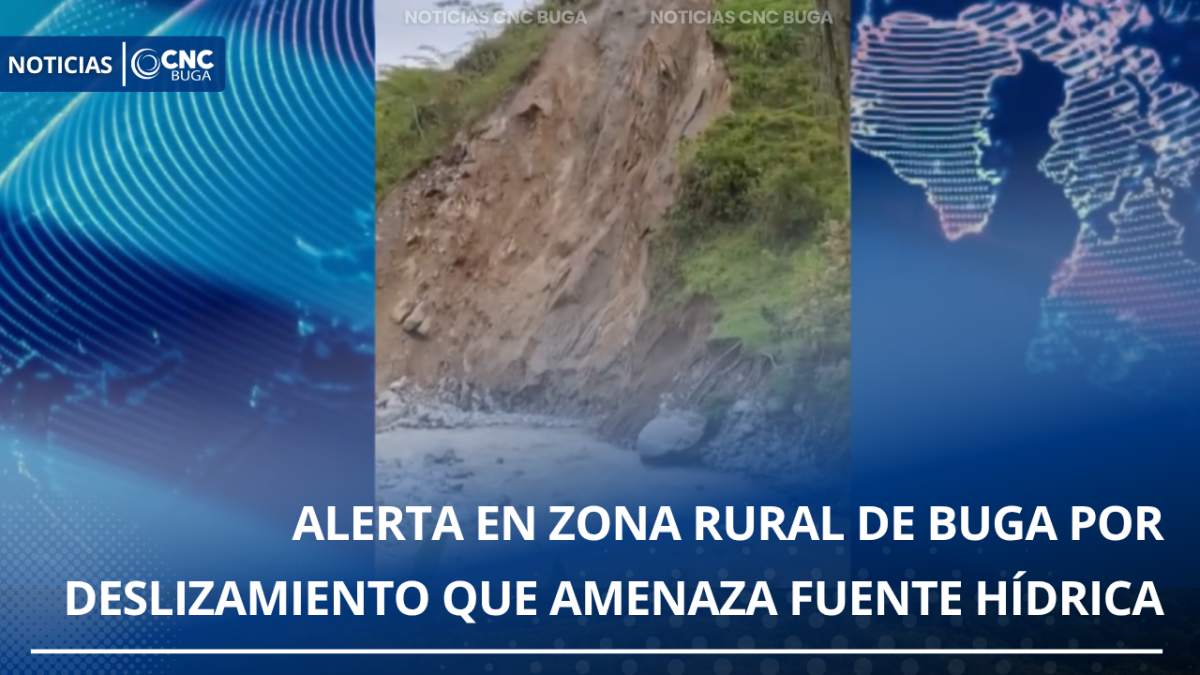 Alerta en zona rural de Buga por deslizamiento que amenaza fuente hídrica en La Habana